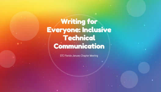 Writing for Everyone: Inclusive Technical Communication