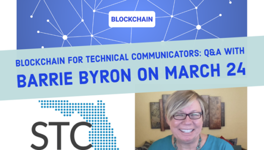 Blockchain for Technical Communicators: Q&A with Barrie Byron on March 24